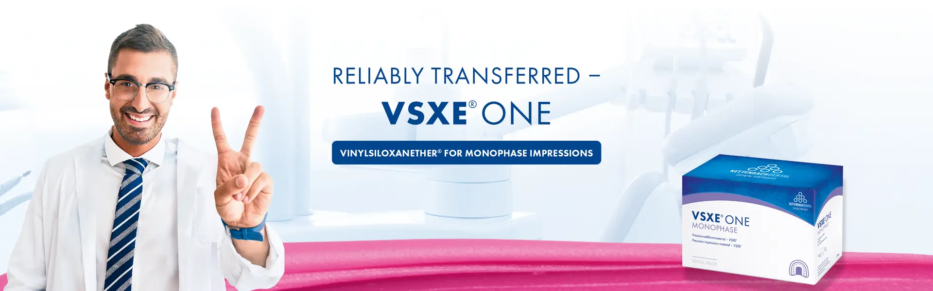 Reliably transferred: VSXE ONE, Vinylsiloxanether for monophase impressions