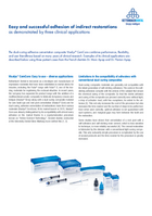 Easy and successful adhesion of indirect restorations as demonstrated by three clinical applications